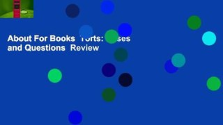 About For Books  Torts: Cases and Questions  Review