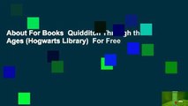 About For Books  Quidditch Through the Ages (Hogwarts Library)  For Free