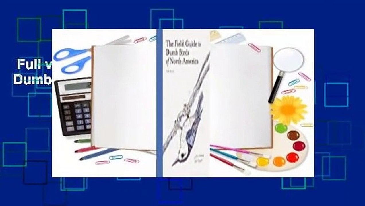 Full version  The Field Guide to Dumb Birds of North America  For Kindle