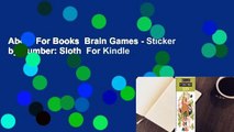 About For Books  Brain Games - Sticker by Number: Sloth  For Kindle