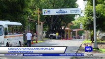 Colegios particulares rechazan contrapropuesta  - Nex Noticias