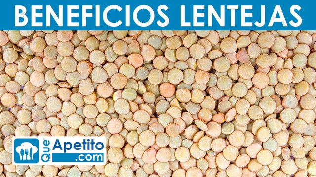 8 Propiedades y Beneficios de las Lentejas | QueApetito