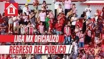 Liga MX oficializó que Mazatlán y Necaxa podrán recibir público