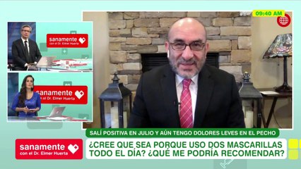 ¿Superé el Covid-19 pero me sigue doliendo el pecho? | Sanamente con el Doctor Elmer Huerta (HOY)