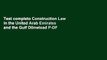 Test completo Construction Law in the United Arab Emirates and the Gulf D0nwload P-DF