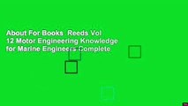 About For Books  Reeds Vol 12 Motor Engineering Knowledge for Marine Engineers Complete