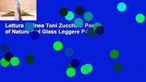 Lettura in linea Toni Zuccheri: Poet of Nature and Glass Leggere P-DF