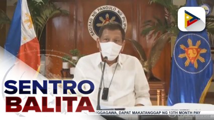 #SentroBalita | Pangulong #Duterte, target na mapabukanahan ang lahat ng mga Pilipino vs COVID-19