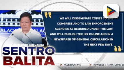 #SentroBalita | IRR ng Anti-Terrorism Act, aprubado na