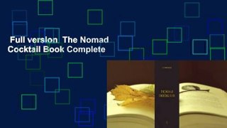 Full version  The Nomad Cocktail Book Complete
