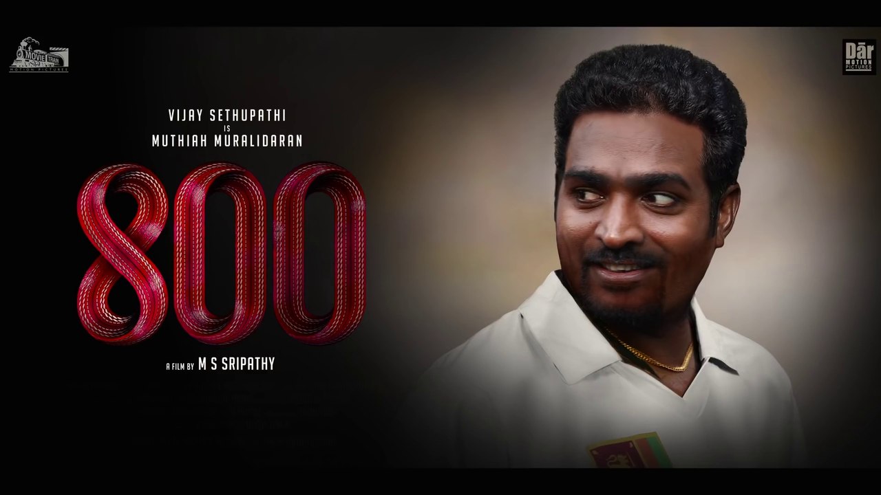 800 - Vijay sethupathi -Muttiah Muralitharan official motion poster