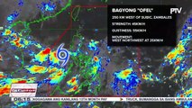 PTV INFO WEATHER: Bagyong #OfelPH, patuloy na nagdadala ng maulang panahon sa ilang bahagi ng bansa