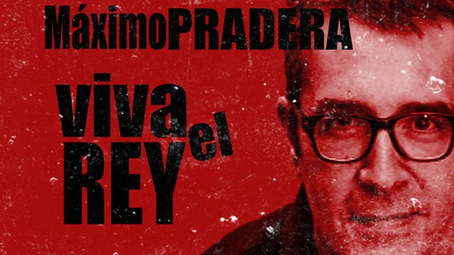 Corresponsal en el Infierno - Máximo Pradera: ¡Viva el rey! - En la Frontera, 14 de octubre de 2020