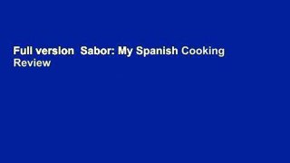 Full version  Sabor: My Spanish Cooking  Review