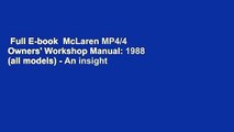 Full E-book  McLaren MP4/4 Owners' Workshop Manual: 1988 (all models) - An insight into the