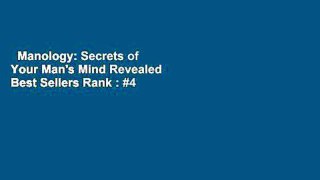 Manology: Secrets of Your Man's Mind Revealed  Best Sellers Rank : #4