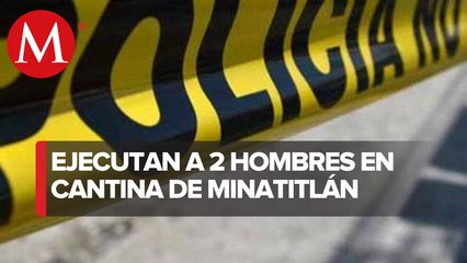 Asesinan a dos en cantina clandestina en Minatitlán, Veracruz