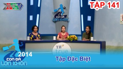 Hành trình Bé Đặc biệt | CON ĐÃ LỚN KHÔN | Tập 141