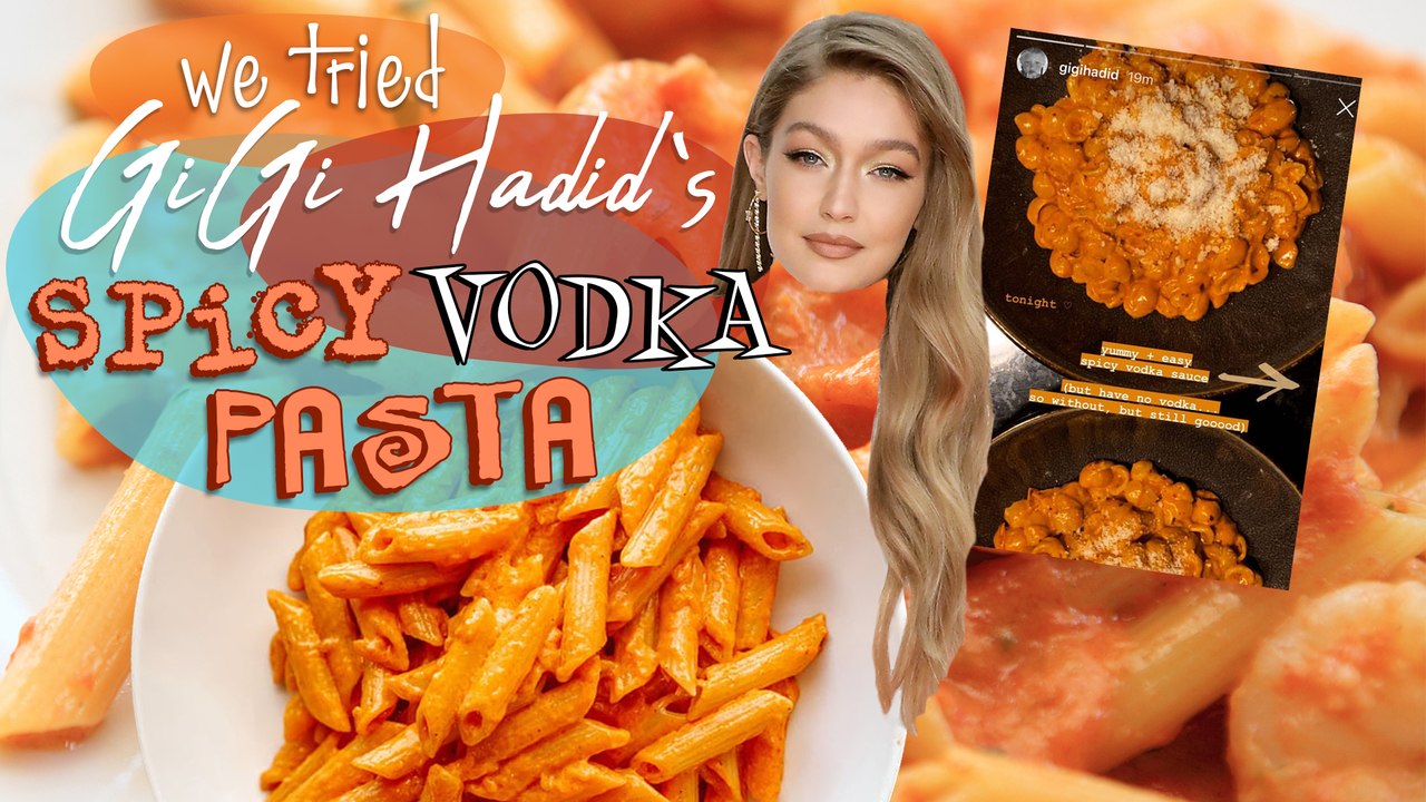 We Tried Gigi Hadid’s Vodka Sauce | "Restaurant Quality" Pasta Recipe | MyRecipes