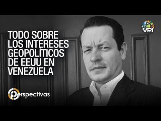 Скачать видео: Todo sobre los intereses geopolíticos y estratégicos de EEUU en Venezuela Perspectivas