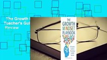 The Growth Mindset Playbook: A Teacher's Guide to Promoting Student Success  Review