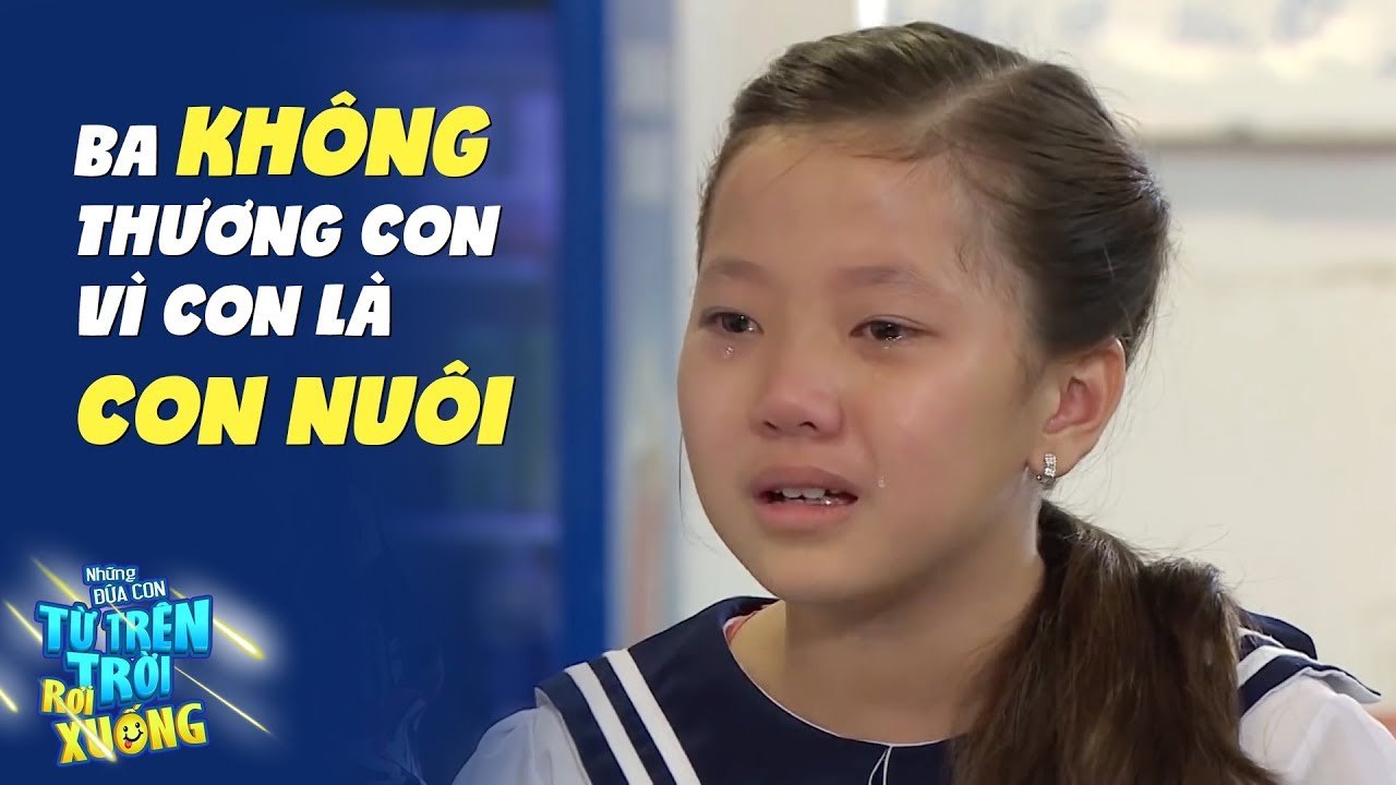 Có phải ba không thương con vì con chỉ là con nuôi ?