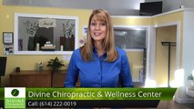 Divine Chiropractic & Wellness Center Columbus Perfect 5 Star Review by Monica B