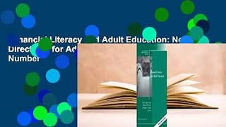 Financial Literacy and Adult Education: New Directions for Adult and Continuing Education, Number