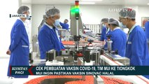 Tim MUI ke China untuk Cek Pembuatan Vaksin Covid-19