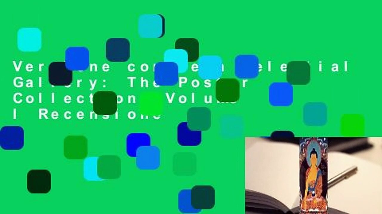 Versione completa Celestial Gallery: The Poster Collection, Volume I Recensione