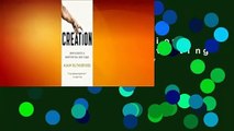 Full E-book  Creation: How Science Is Reinventing Life Itself  Review