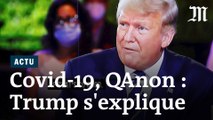 Trump s’explique sur le Covid-19, ses dettes et QAnon