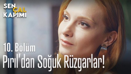 Pınar'dan soğuk rüzgarlar - Sen Çal Kapımı 10. Bölüm
