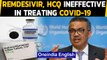 Coronavirus: WHO says 'Remdesivir and HCQ are ineffective in treating Covid-19' | Oneindia News