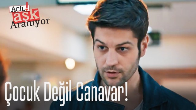 Çocuk değil canavar!