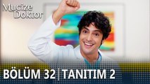 Mucize Doktor 32. Bölüm 2. Tanıtımı