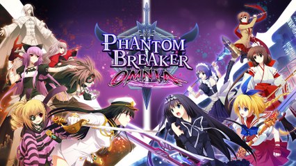 Phantom Breaker : Omnia - Bande-annonce