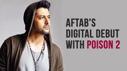 People are so used to seeing me in comedy and romantic roles: Poison 2 actor Aftab Shivdasani