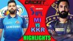 Mumbai Indians vs Kolkata Knight Riders || MI vs KKR || IPL 2020 highlights