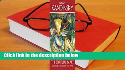 Concerning the Spiritual in Art  For Kindle