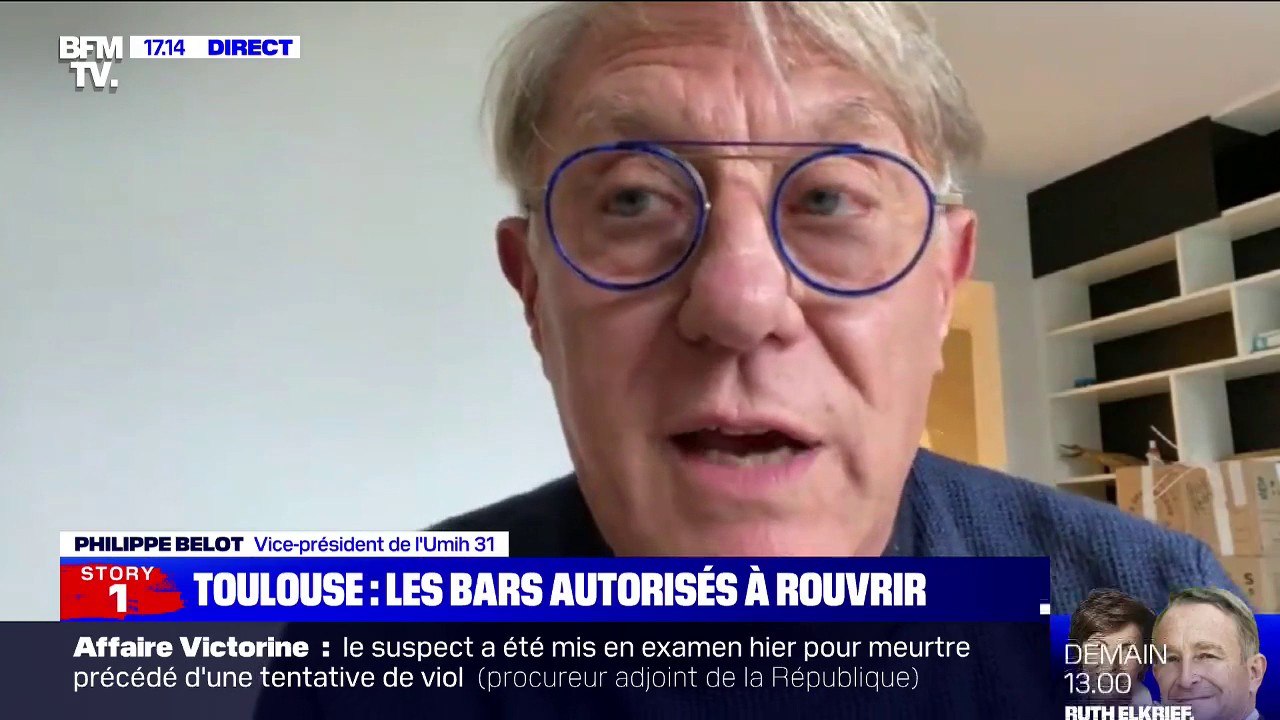 Le vice-président de l'Umih 31 sur la réouverture des bars à Toulouse: "Les  décisions prises par le gouvernement sont prises sans coordination" - Vidéo  Dailymotion