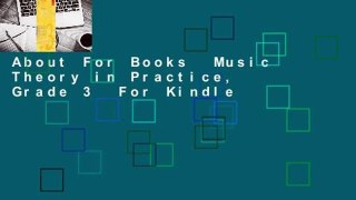 About For Books  Music Theory in Practice, Grade 3  For Kindle