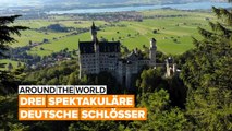 Rund um die Welt: Die spektakulärsten deutschen Schlösser