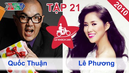 Lữ Khách 24h Tập 21 FULL | Quốc Thuận xoay vòng với thuyền thúng, Lê Phương hét toáng vì dông