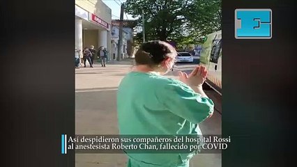 Así despidieron sus compañeros del hospìtal Rossi al anestesista Roberto Chan, fallecido por COVID