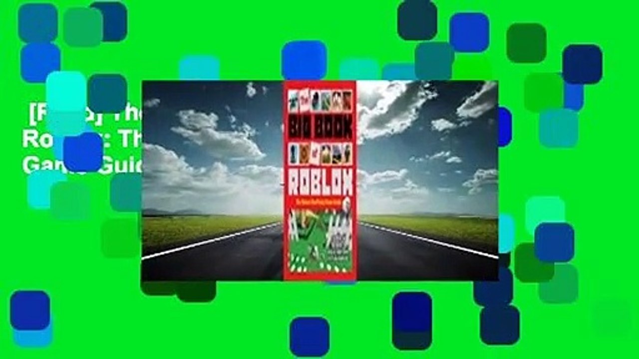 [Read] The Big Book of Roblox: The Deluxe Unofficial Game Guide Complete