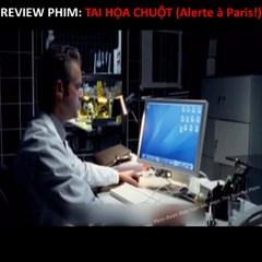 Tóm Tắt Phim Tai Họa Chuột - Alerte à Paris!