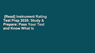 [Read] Instrument Rating Test Prep 2020: Study & Prepare: Pass Your Test and Know What Is