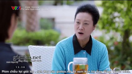 nếu thời gian trở lại tập 26 - vtv1 thuyet minh tap 27 - phim Trung Quốc - neu nam thang co the quay tro lai - xem phim neu thoi gian tro lai