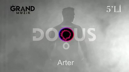 Doğuş - Arter (Official Audio)